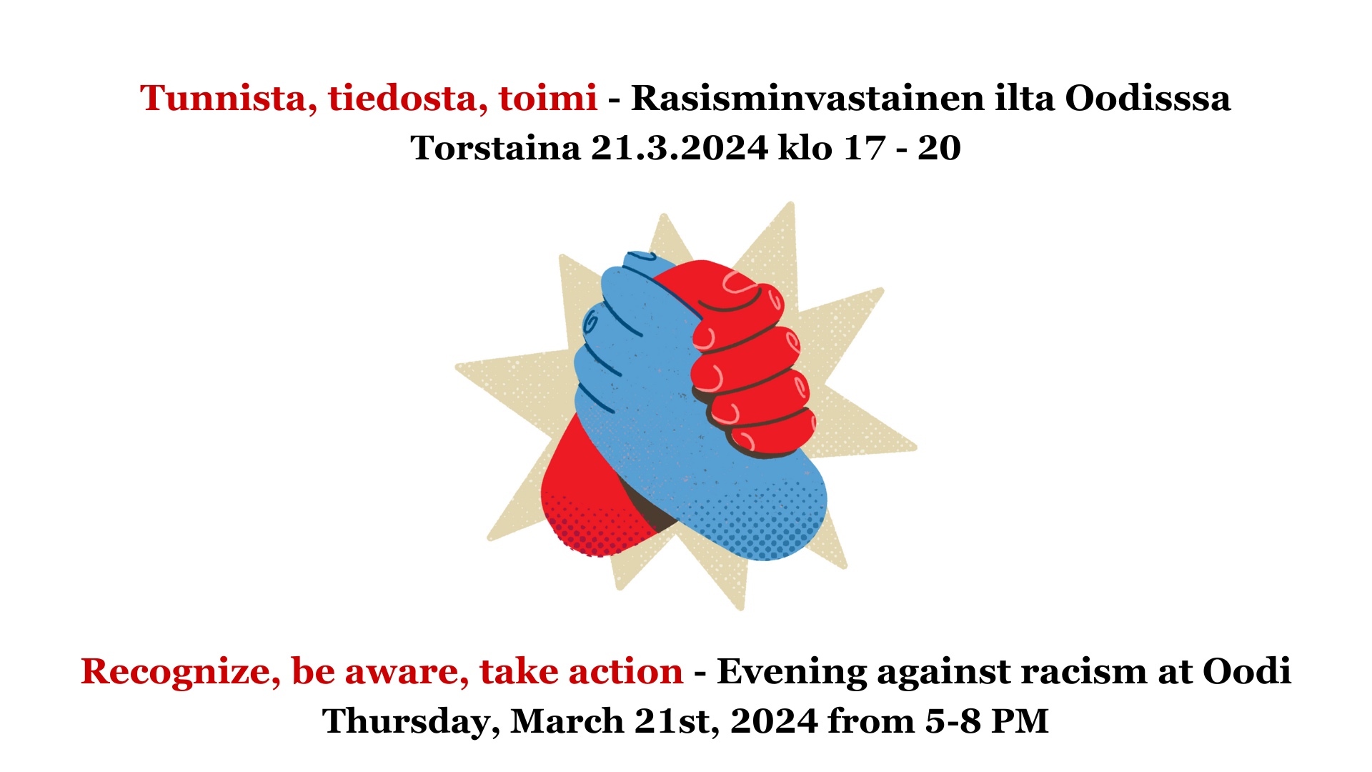 Puututaan yhdessä rasismiin - tule mukaan Rasisminvastaisen viikon iltaan Oodille 21.3.2024.